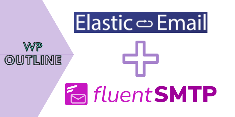 Elastic Email with Fluent SMTP