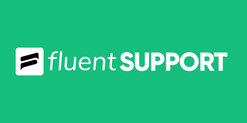 Fluent Support Review